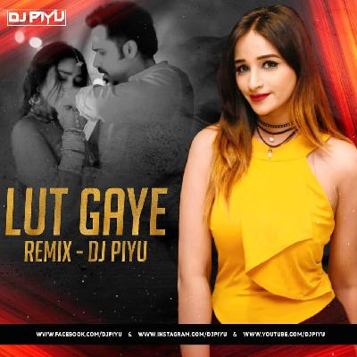 Emran Hashmi - Lut Gaye - Dj Piyu Remix